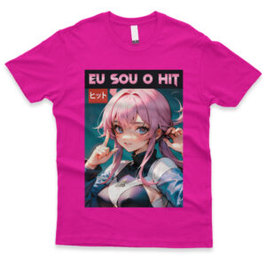 camiseta - eu sou o hit - anime 1 - rosapink